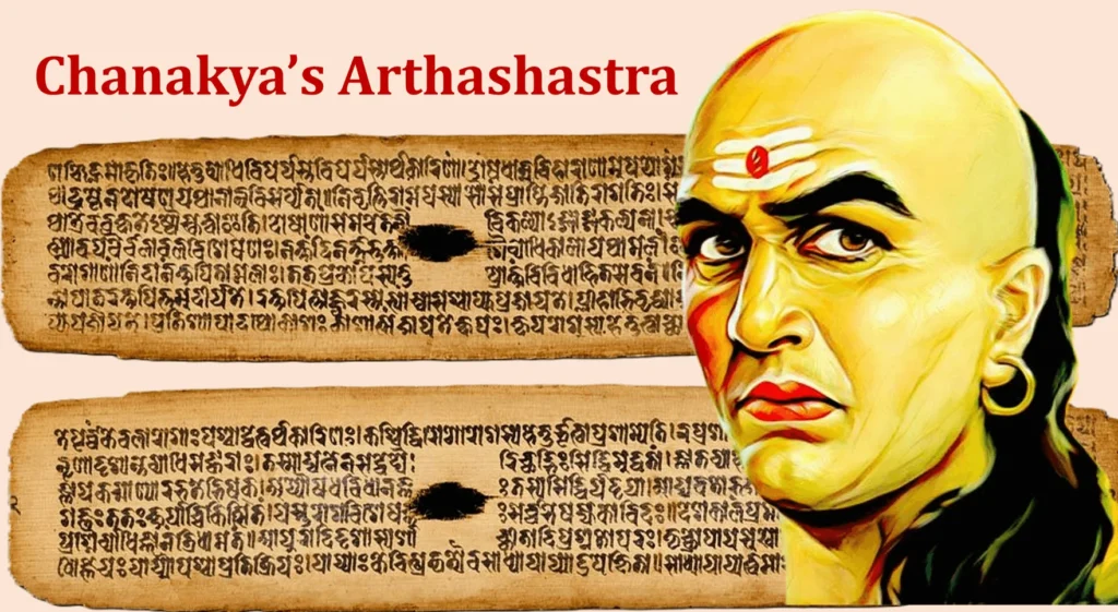 Mahajanpadas: A Glimpse into Ancient India's Political Landscape 6 Chanakya Arthashastra