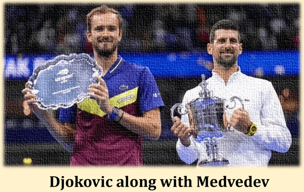 Djokovic along with Medvedev
