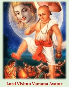 Lord Vishnu Vamana Avatar