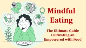 Mindful Eating