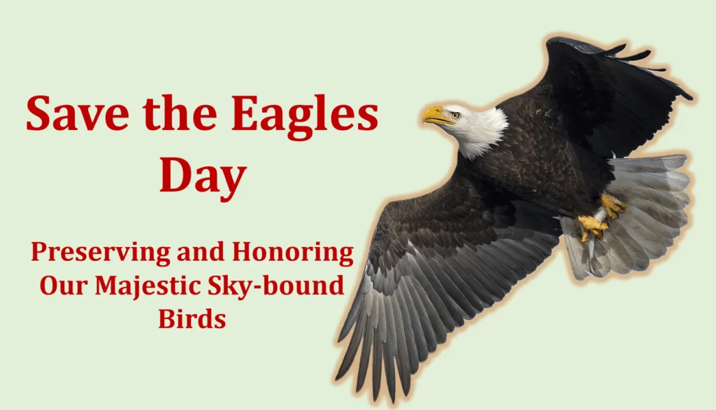 Save the Eagles Day
