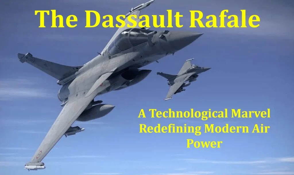 The Dassault Rafale