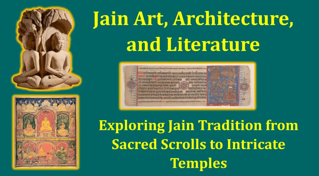 Jain Art, Architecture, and Literature