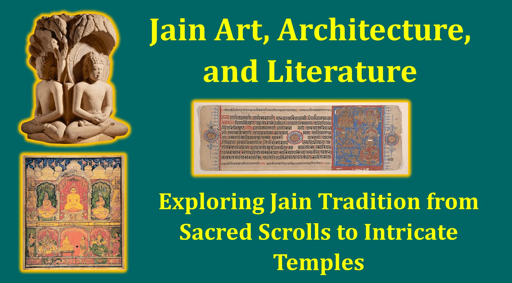 Jain Art, Architecture, And Literature: Exploring Jain Tradition From ...