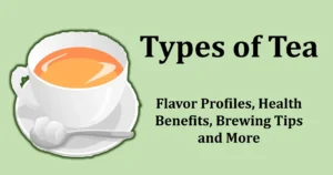 Types of Tea