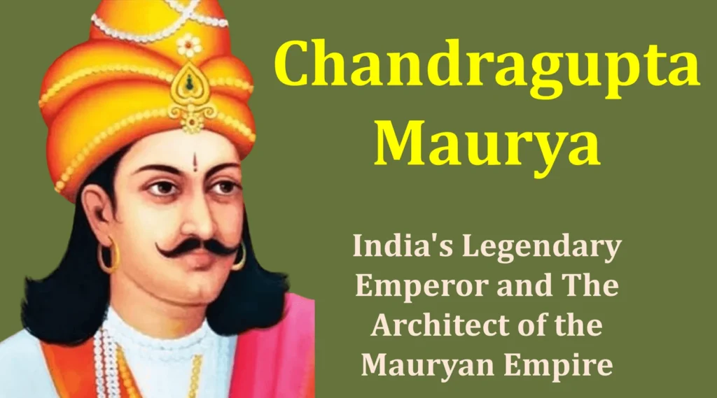 Chandragupta Maurya