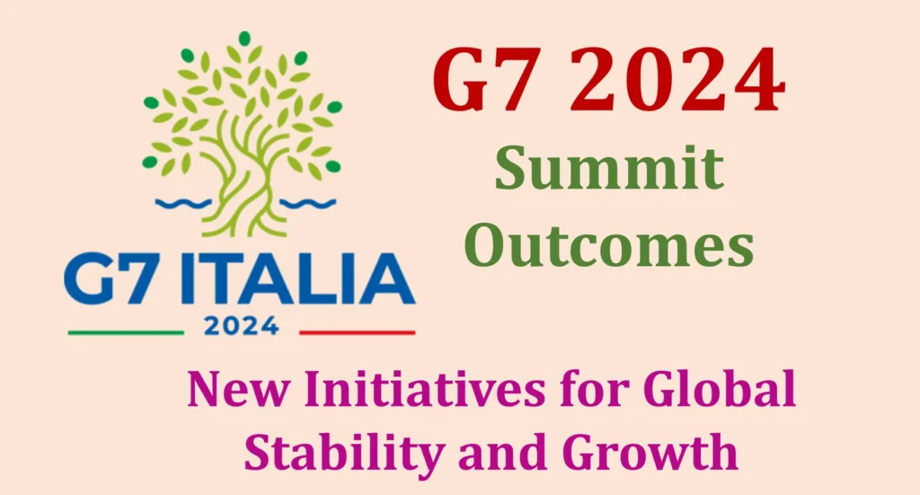 G7 2024 Summit Outcomes