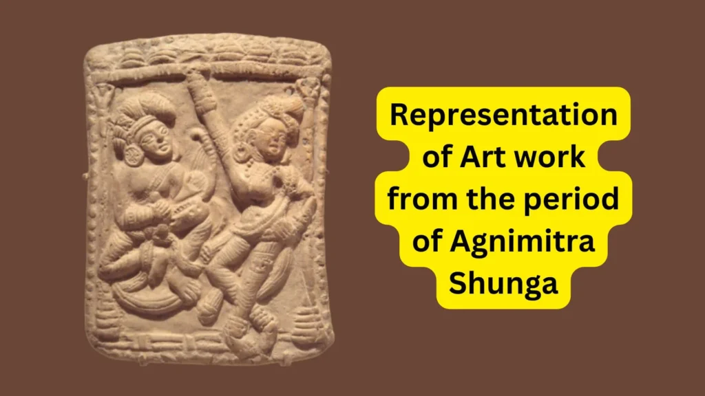 Agnimitra Shunga: The Architect of Early Shunga Dynasty 4 Representation of Art work from the period of Agnimitra Shunga