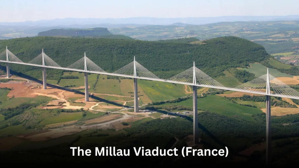 Chenab Rail Bridge: World’s Highest Railway Bridge and India’s Engineering Marvel 4 The Millau Viaduct (France)