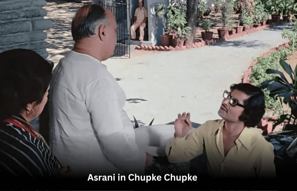 Asrani – The Man Who Made Us Laugh 5 Asrani in Chupke Chupke