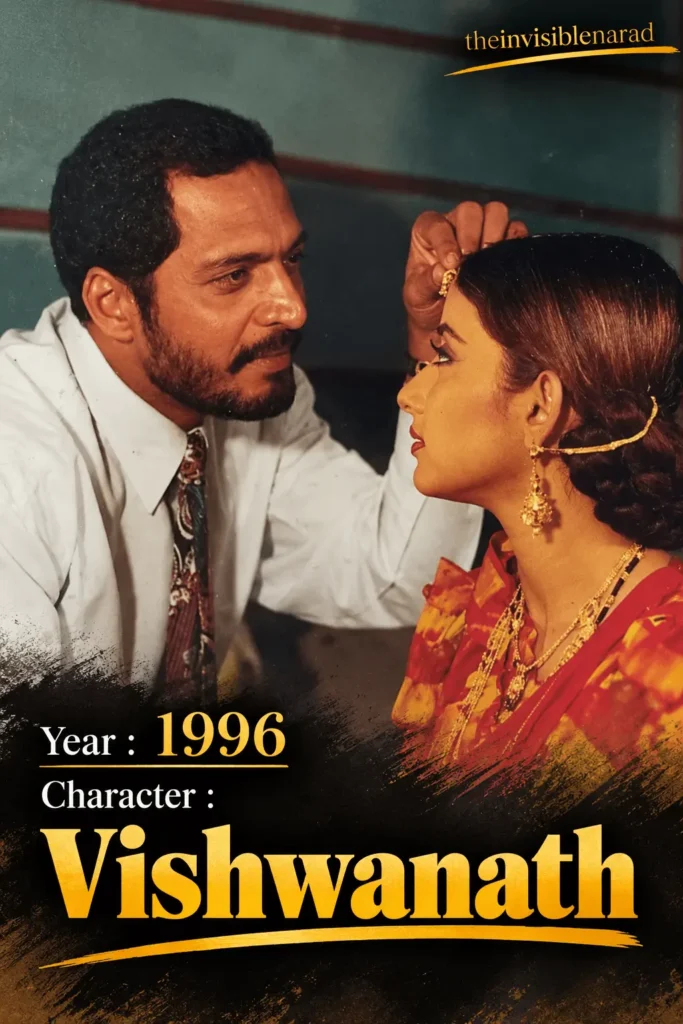 Nana Patekar (1951–2026): The Unconventional Actor Who Redefined Intensity in Indian Cinema 6 1996 Vishwanath Character Poster